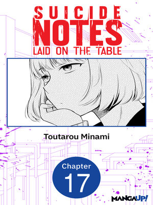 cover image of Suicide Notes Laid on the Table, Chapter 17